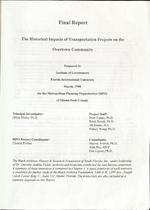 Final report : The historical impacts of transportation projects on the Overtown community